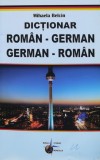 Cumpara ieftin Dictionar roman-german, german-roman - 2012 - Mihaela Belcin (F2)