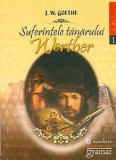 Suferintele tanarului Werther Ed. a II-a