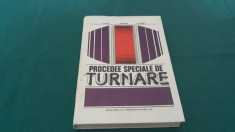 PROCEDEE SPECIALE DE TURNARE / I. CHIRA/ 1980 foto