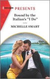 Bound by the Italian&#039;s &#039;&#039;i Do&#039;&#039;