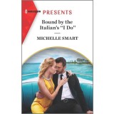 Bound by the Italian&#039;s &#039;&#039;i Do&#039;&#039;