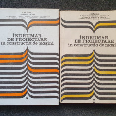 INDRUMAR DE PROIECTARE IN CONSTRUCTIA DE MASINI - Draghici (2 volume)