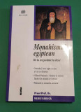 Monahismul Egiptean - Preot Prof. Dr. Vasile Raduca