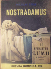 NOSTRADAMUS SI SFARSITUL LUMII-NICOLAE STOIE foto