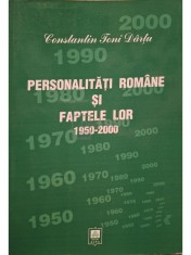 Constantin Toni Dartu - Personalitati romane si faptele lor 1950-2000, vol. 30 (Editia: 2008) foto