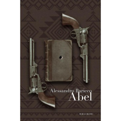 Abel - Alessandro Baricco foto