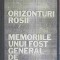 ORIZONTURI ROSII. MEMORIILE UNUI FOST GENERAL DE SECURITATE (COPIE XEROX DUPA PRIMA EDITIE IN LB. ROMANA)-P-216196