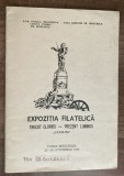 myh 15 - Catalog - Expozitia filatelica Trecut glorios - prezent luminos - anul 1980 - piesa de colectie
