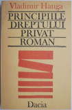 Principiile dreptului privat roman &ndash; Vladimir Hanga