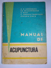 MANUAL DE ACUPUNCTURA - N. N. GHEORGHIU, COLAB. foto