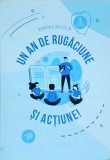 Un an de rugaciune si actiune - Emima Bucur, Viata si Sanatate, Carte religioasa inspirationala, 2023, 429 pagini