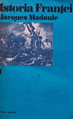 Istoria Frantei (volumul 1) (V106) foto