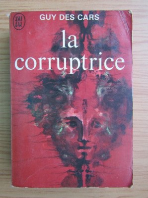 Guy de Cars - La coruptrice foto