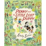 Cumpara ieftin Penny &amp; the Little Lost Puppy, Sutton Emily