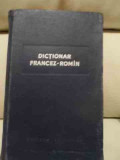 Dictionar Francez-roman - N. N. Condeescu ,539742