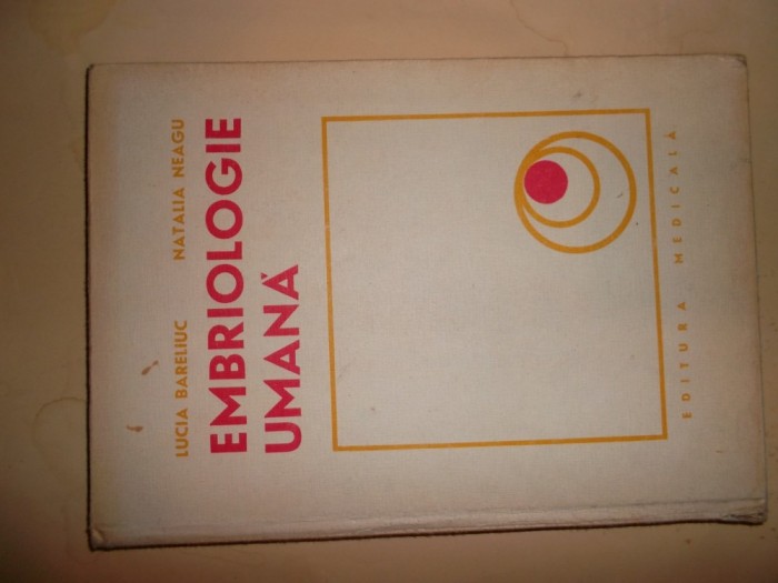 EMBRIOLOGIE UMANA - Lucia Bareliuc