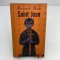Saint Joan A chronicle play in six scenes and an epilogue / Bernard Shaw