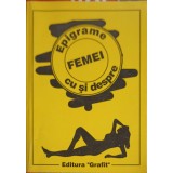 EPIGRAME CU SI DESPRE FEMEI-R. HANU, GH. PENCIU, V. MACAREVICI, C. COSTACHESCU-253804