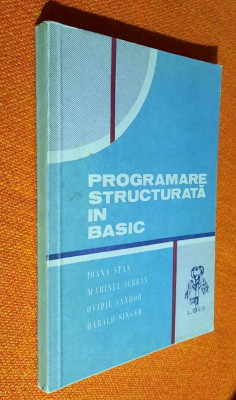 Programare structurata in Basic Vol 1 - Stan, Serban, Sandor, Singer foto