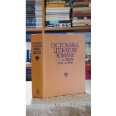 Dictionarul literaturii romane de la origini pana la 1900 - Lucia Berdan, Rodica Suiu