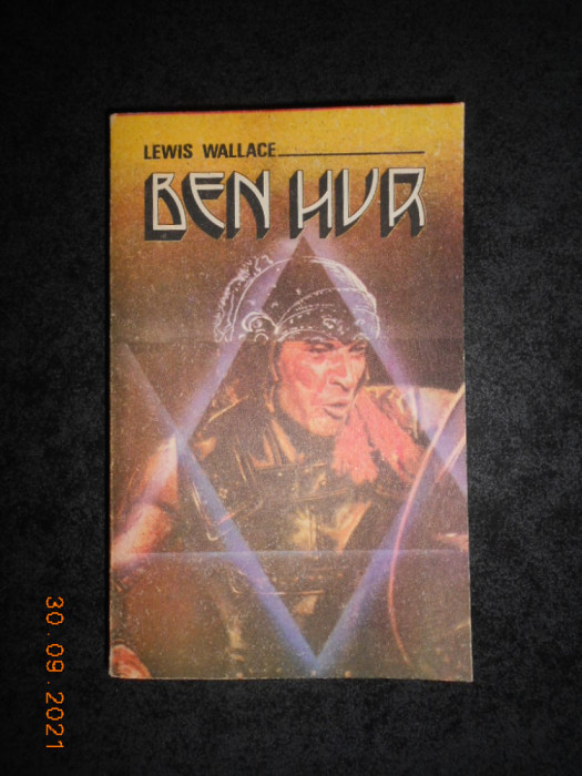 Lewis Wallace - Ben Hur