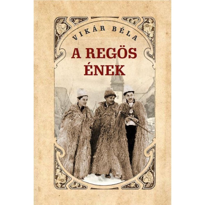 A reg&ouml;s &eacute;nek - Vik&aacute;r B&eacute;la