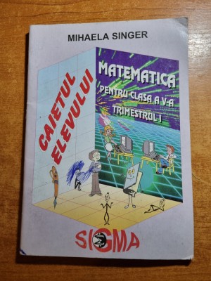 matematica pentru clasa a 5-a - caietul elevului - din anul 1997 foto