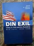 DIN EXIL LOBBY IN SUA PENTRU ROMANIA de SIMONA M. VRABIESCU KLECKNER , 2006