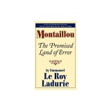 Montaillou: The Promised Land of Error