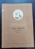 I. P. Pavlov: Opere complete, vol. al II-lea, cartea II