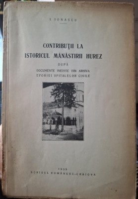 I.Ionascu-Contributii la istoricul Manastirii Hurez-1935 foto