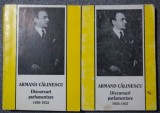 Armand Călinescu - Discursuri parlamentare (2 vol.: 1926 - 1933; 1934-1937)