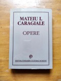 Opere (Craii de Curtea-Veche, Sub pecetea tainei, Poezii, Articole etc.), de Mateiu I. Caragiale