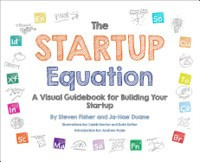 The Startup Equation: A Visual Guidebook to Building Your Startup foto
