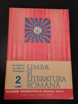 Limba si literatura romana, Nr. 2/1995 - Revista trimestriala pentru elevi foto