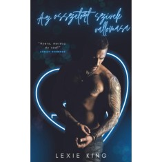 Az &ouml;sszet&ouml;rt sz&iacute;vek vallom&aacute;sa - Fekete sz&iacute;v 2. - Lexie King