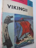 Vikingii - Cornelia Belcin , Alexandru Popescu