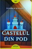 Castelul din pod - Elizabeth Winthrop, Arthur, 2019, Classic Yellow, Carte Copii, Aventuri, 184 pagini, Coperta Cartonata