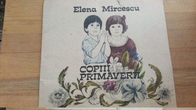 Copiii primaverii- Elena Mircescu foto