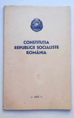 CONSTITUTIA REPUBLICII SOCIALISTE ROMANIA - 1975 foto
