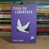 ERICH FROMM - FUGA DE LIBERTATE , 2025 *