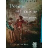 Verlaine - Poemes saturniens (Editia: 1961)