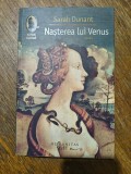 Nasterea lui Venus - Sarah Durant / R4P5F