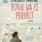 Totul Va Fi Perfect, Lorenzo Marone - Editura Humanitas Fiction