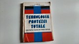 V. DONCIU , D.DAVID ,I.PATRASCU - TEHNOLOGIA PROTEZEI TOTALE