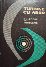 P. Constantinescu - Turbine cu abur - Culegere de probleme foto