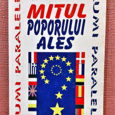 Mitul poporului ales. Editura Miracol, 1995 - Cristian Negureanu