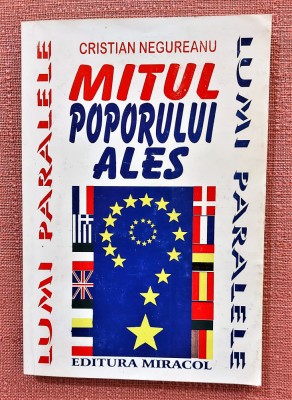 Mitul poporului ales. Editura Miracol, 1995 - Cristian Negureanu foto