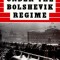 Russia Under the Bolshevik Regime
