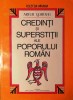 CREDINȚI ȘI SUPERSTIȚII ALE POPORULUI ROM&Acirc;N - ARTUR GOROVEI